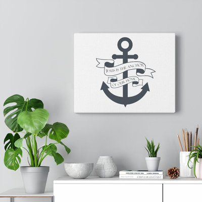 Jesus Is The Anchor Of Our Home - Wrapped Canvas Print