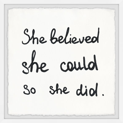 She Believed She Could - Single Picture Frame Textual Art