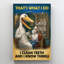 «I Clean T dents And I Know Things» - 1 pièce Rectangle I Clean T dents And I Know Things sur toile, impression-1616125646