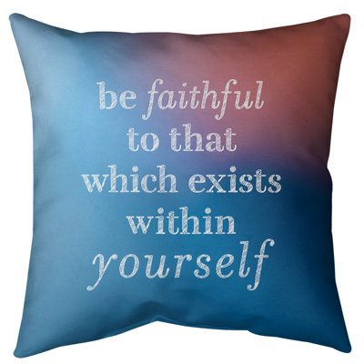 Coussin de sol be loyal to yourself