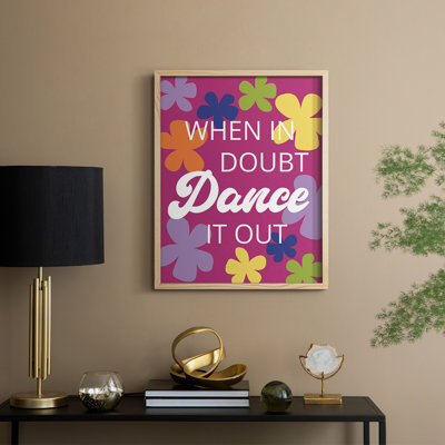 Dance It Out Framed Print - Solid Wood