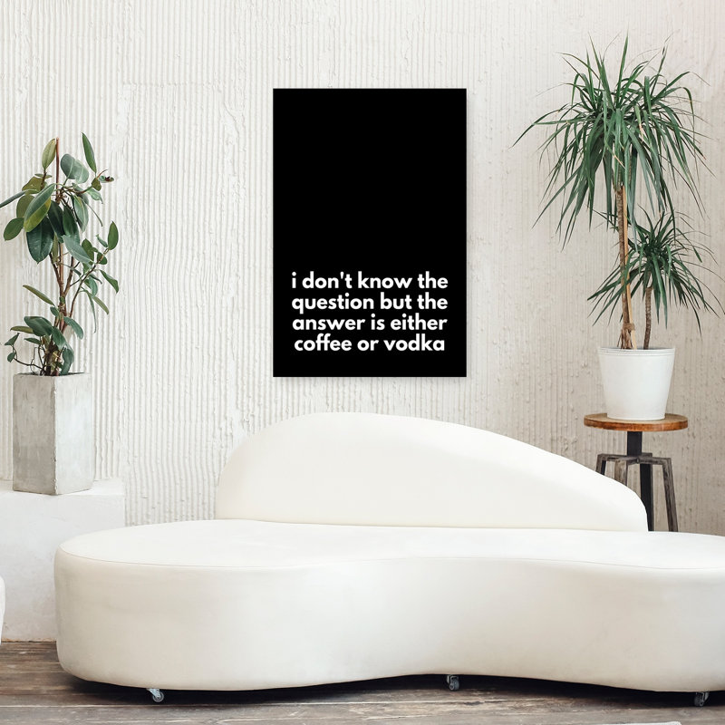 Coffee Or Vodka Dilemma by Athene Fritsch - Wrapped Canvas Print, 91.44 cm H x 60.96 cm W