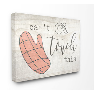 " Can't Touch This Oven Mitts " by Daphne Polselli