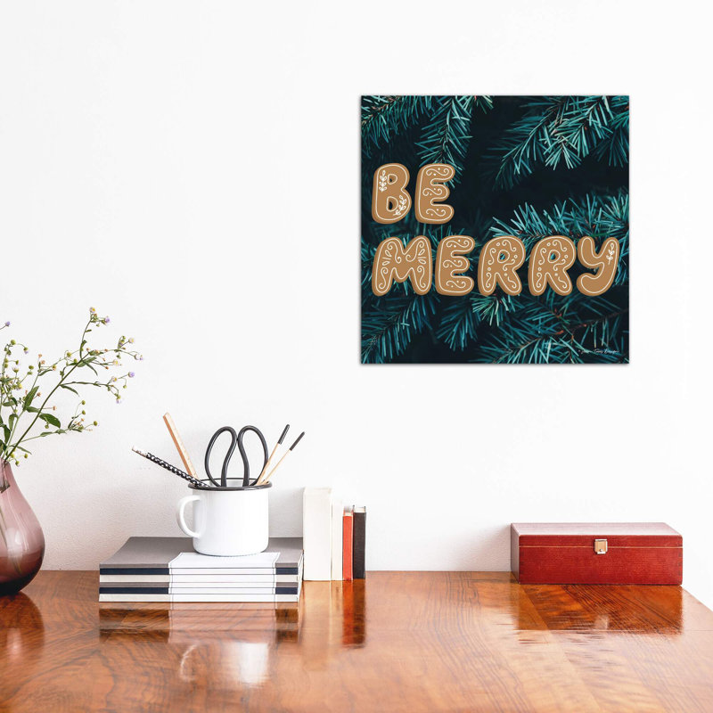 Gingerbread Be Merry 1 Piece Wrapped Canvas Wall Art, 93.98 cm H x 93.98 cm W x 3.175 cm D