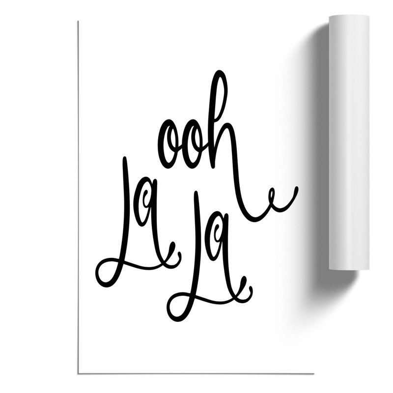 Ooh La La - Frameless Print, 30cm H x 21cm W x 0.1cm D