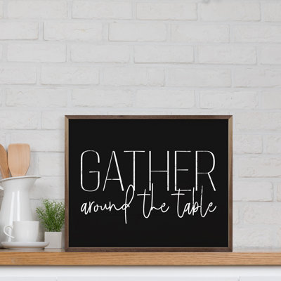Gather Around The Table
