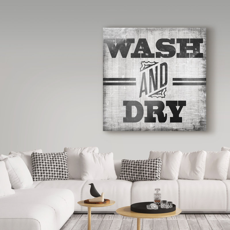 Wash and Dry - Reproduction d'art textuel sur toile tendue, H 35 po x l 35 po x P 2 po