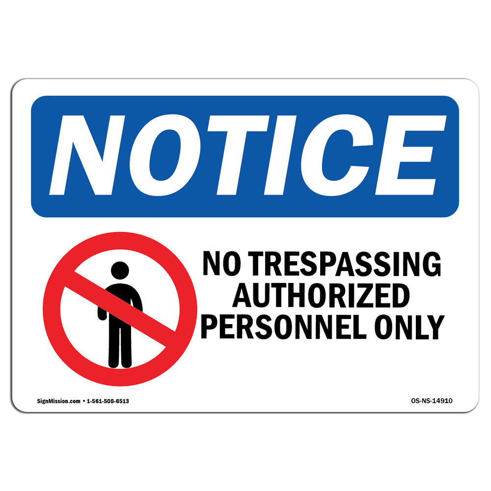 SignMission No Trespassing Authorized Personnel Only Sign | Wayfair