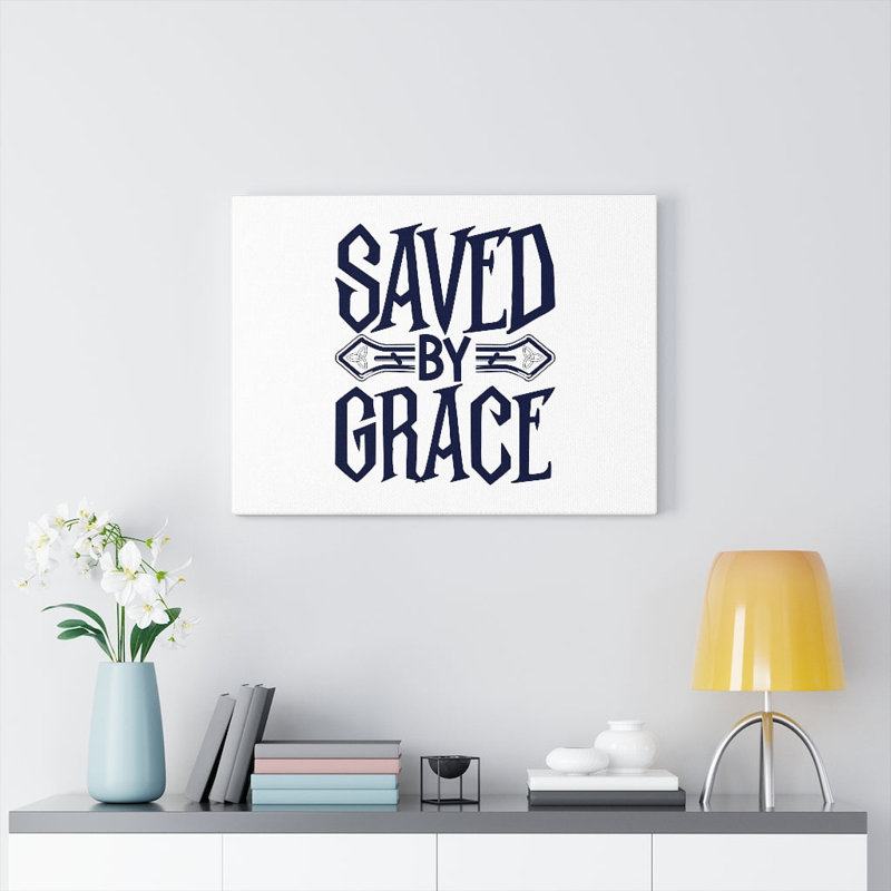Saved By Grace - Wrapped Canvas Print, 61cm H x 76cm W