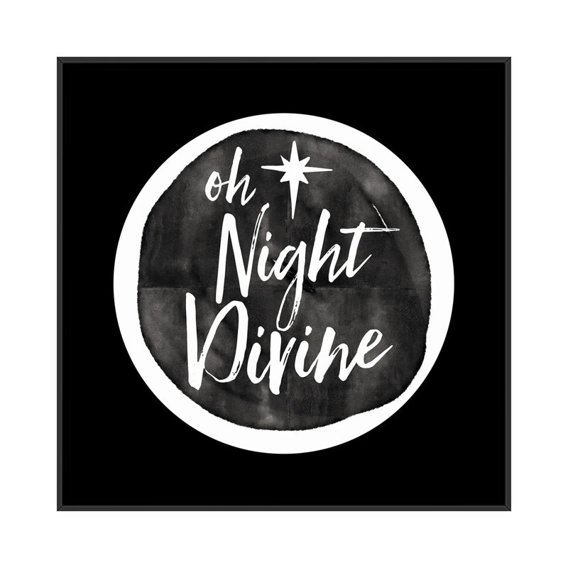 «Oh Night Divine», reproduction d'art sur toile encadrée, H 26 po x l 26 po, Cadre flottant sans passe-partout, Noir