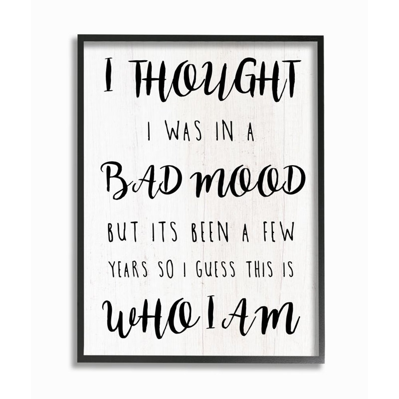 «Sassy Bad Mood Attitude Quote» par Elise Catterall - impression d'art graphique, H 14 po x l 11 po