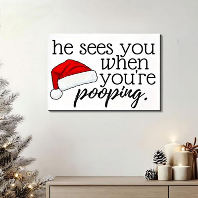 Plaque murale rustique «He Sees You When You Pooping» - Père Noël rigolo, art sur toile 16 X 24 po