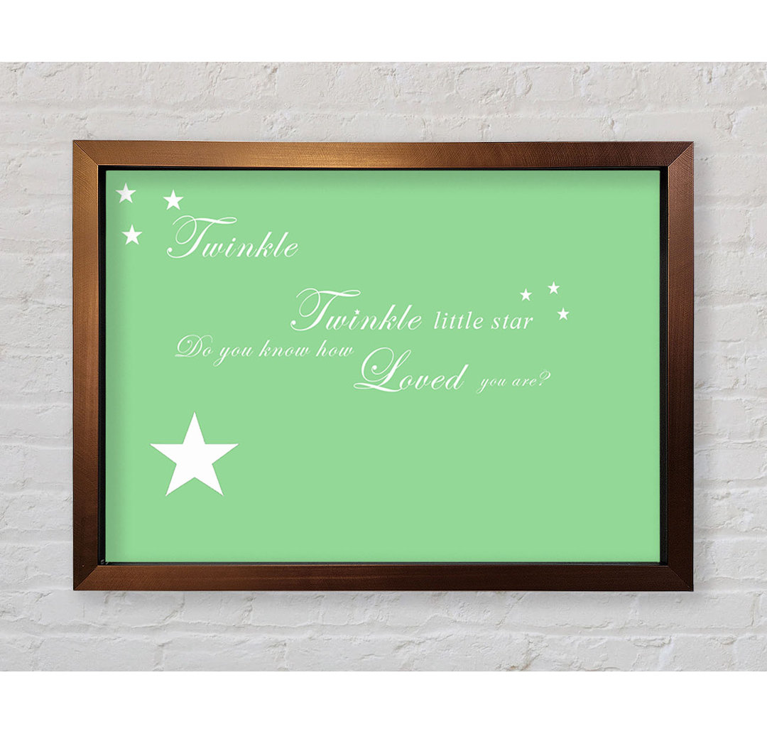 Kinderzimmer Zitat Twinkle Twinkle Little Star 1 Gerahmter Druck