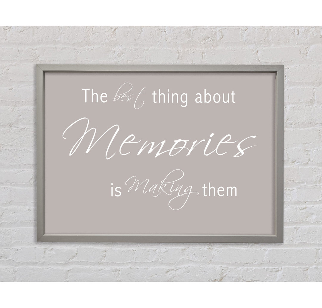 The Best Thing About Memories 2 Beige - Druck