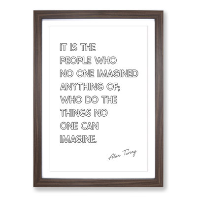 No One Imagined Alan Turing Quote - Picture Frame Typography