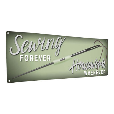 " Sewing Forever Metal Sign "