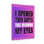 Décoration murale inspirante «Morning s My Eyes Motivation»