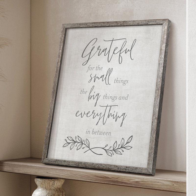Grateful for the Small Things Framed Print - Solid Wood, 11" H x 9" W