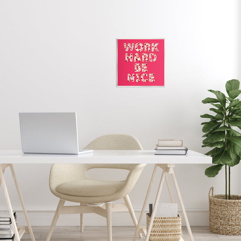«Work Hard Be Nice», plaque murale par Lish Creative