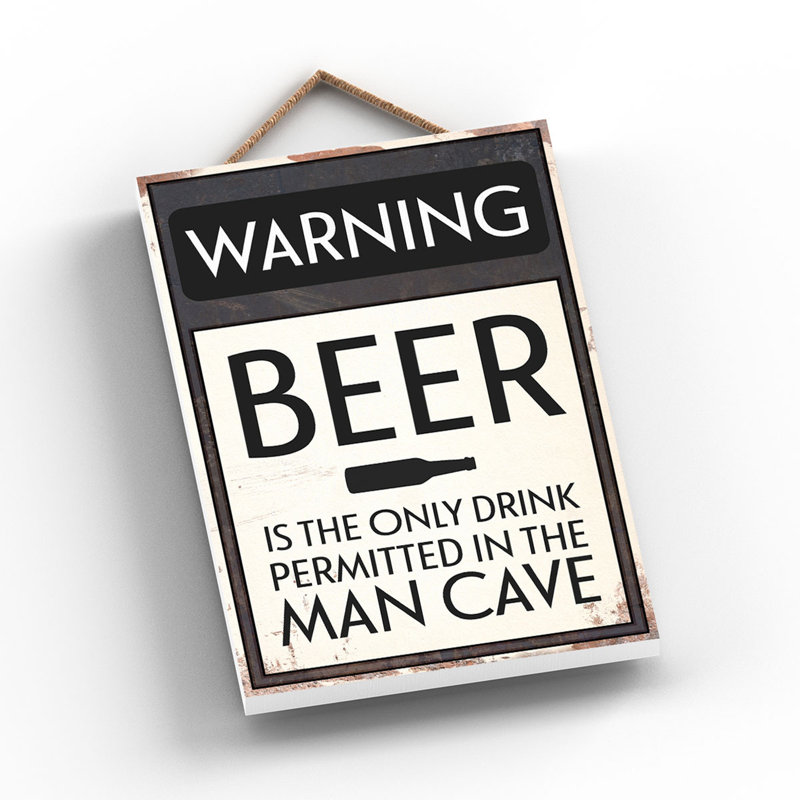 Warning Beer Only - Print on MDF