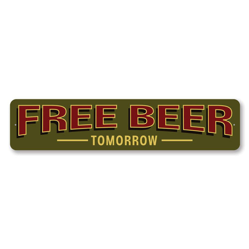 Enseigne en métal Free Beer Demain, H 4 po x l 18 po x P 0,04 po