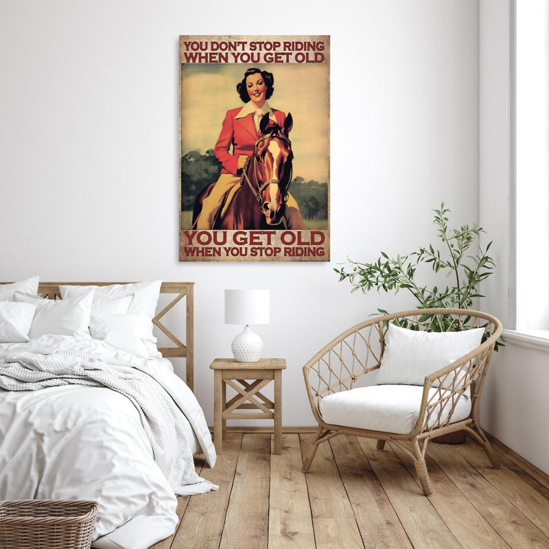 «You Get Old When You Stop Riding Horse», reproduction d'art graphique sur toile tendue, H 36 po x l 24 po x P 1,25 po
