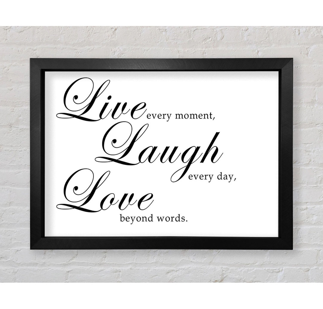 Gerahmtes Poster Love Quote Live Laugh Love 2 in Weiß