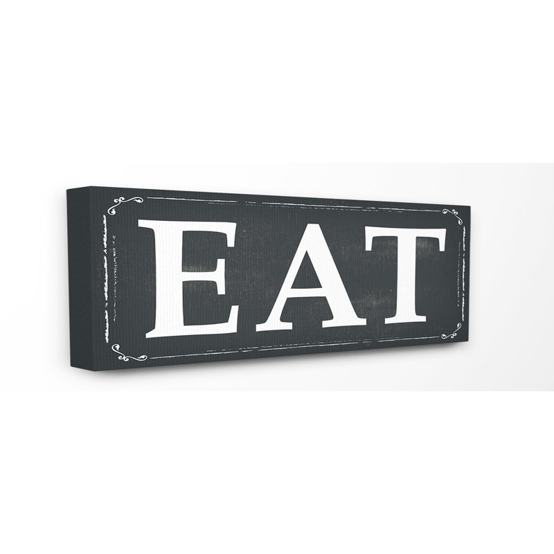 «Eat», art textuel, H 24 po x l 10 po x P 1,5 po, Toile tendue
