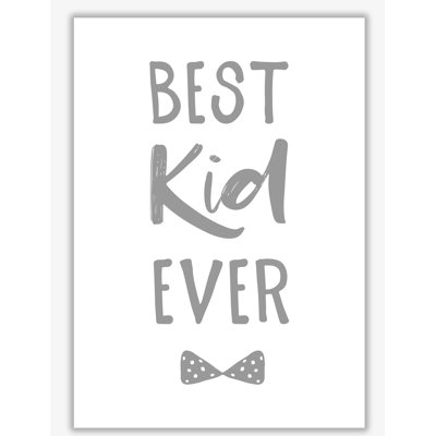 Best Kid Ever - Rectangle Print