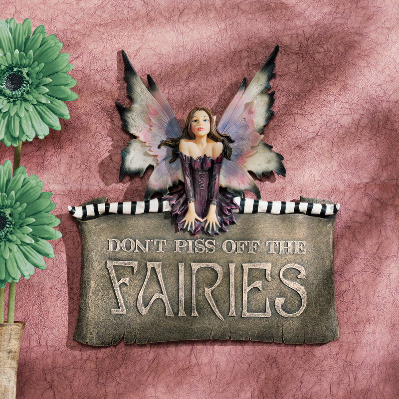 Don't Mess With Fairies Wall Plaque