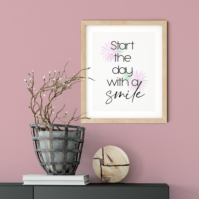 " Start The Day With A Smile ", 14'' H x 11'' W x 0.005'' D