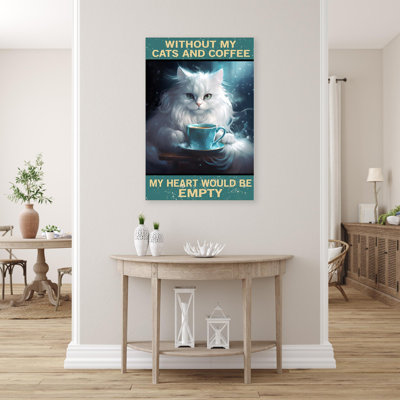 " Without My Cats And Coffee "