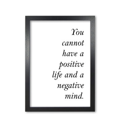 Positive Life, Negative Mind - Print