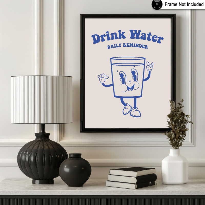 Drink Water No4, Unframed, Poster, 16"H x 20"W