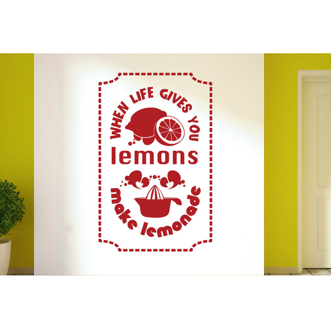 When Life Gives You Lemons Make Lemonade Wall Sticker