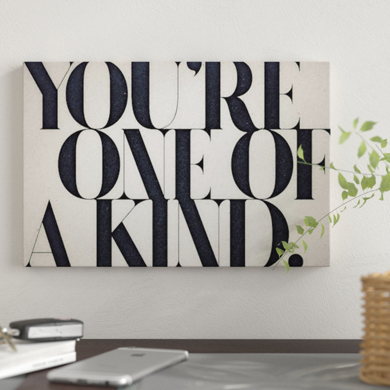 « one of a kind », art textuel sur toile, H 18 po x l 26 po x P 1,5 po, Toile tendue, Pas de tapis