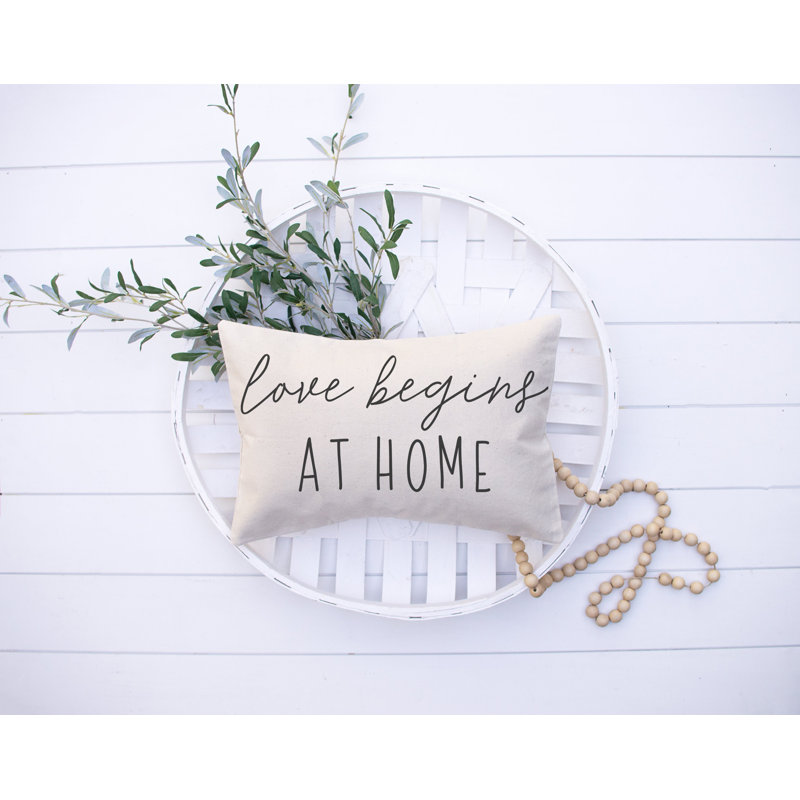 Love Begins At Home 12x20 inch Cotton Pillow Cover
