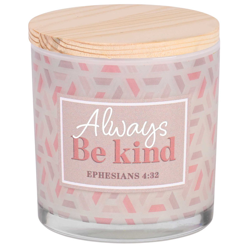 Soy Candle Always Be Kind 13 Oz
