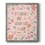 «Today is a Good Day», toile encadrée de qualité supérieure - prête à être accrochée-1601609120-1601609124