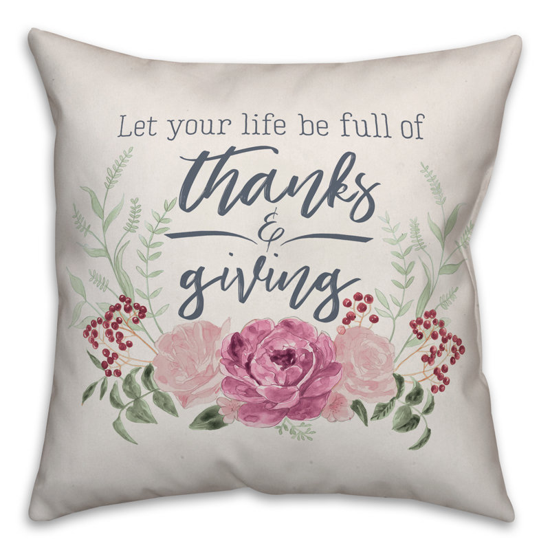  Let Your Life Be Full of Thanks & Donner un coussin carré, 18 po x 18 po