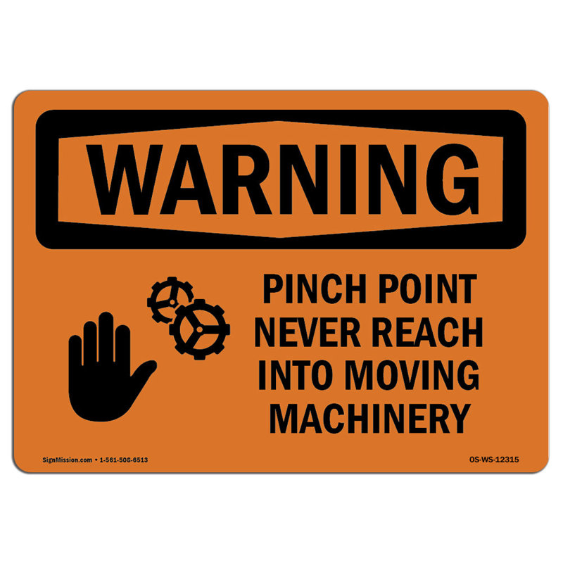 Pinch Point Never Reach into Sign, 12" H x 18" W x 0.1" D