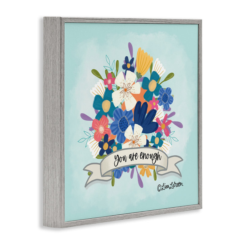 «Floral You Are Enough Giclee Art» par Lisa Larson, Estampe numérique Farmhouse, H 24 po x l 24 po