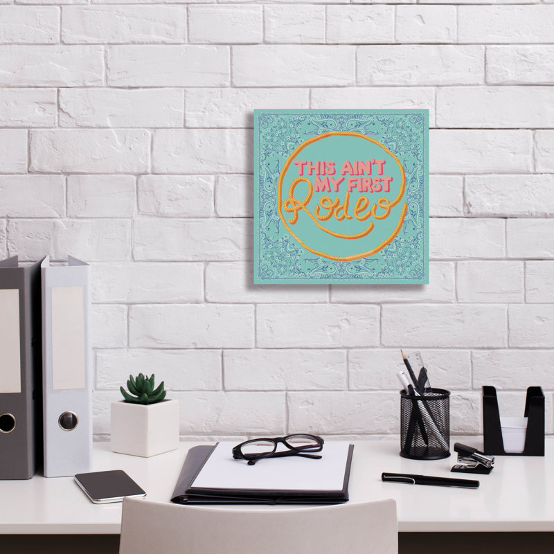 Art mural sur toile, "This Ain pas My First Rodeo" par Rachel Hallquist, H 12 po x l 12 po x P 0,75 po