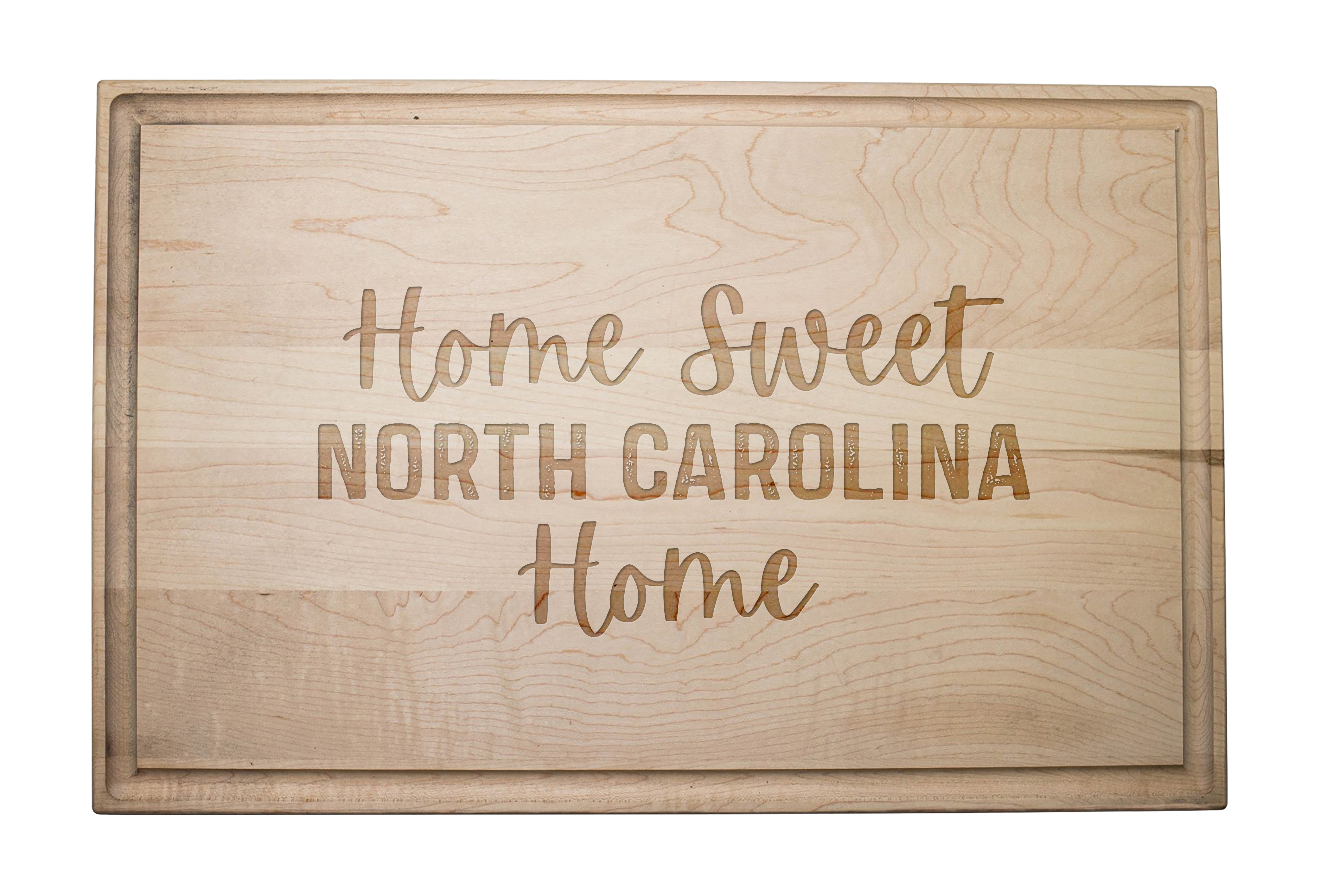 Designs Direct Creative Group Home Sweet North Carolina Home Cutting Board Wayfair