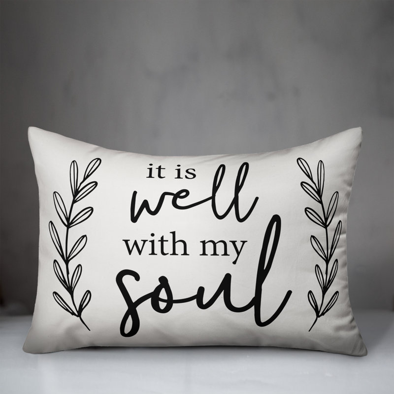  Coussin It It Well with My Soul