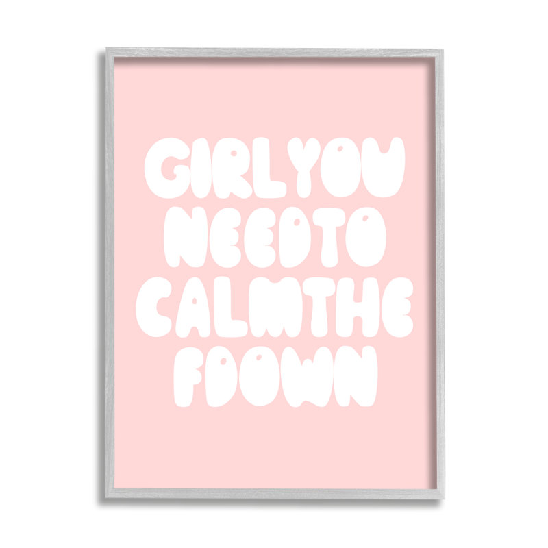 Girl Calm The F Down, Estampe numérique Farmhouse, H 20 po x l 16 po