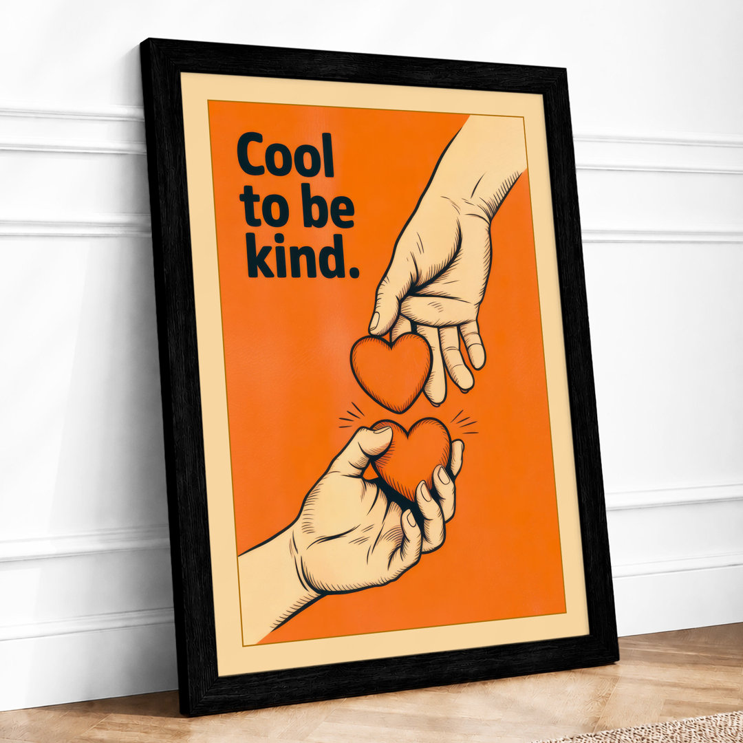 Cool to be Kind Modern - Framed Print