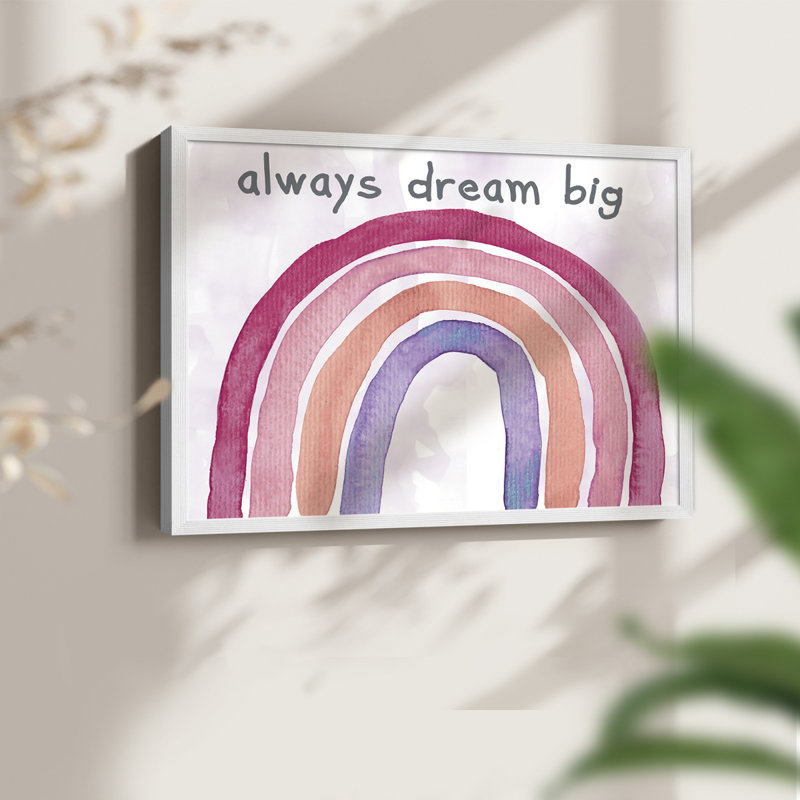 «Always Dream Big», reproduction encadrée, H 11 po x l 14 po, Blanc