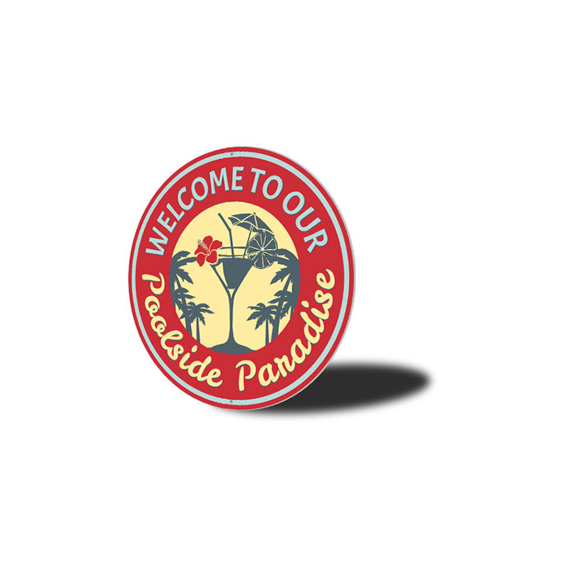 Enseigne en aluminium Poolside Paradise, H 12 po x l 12 po x P 0,04 po