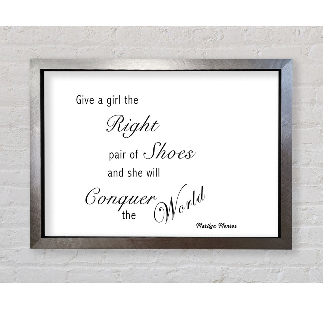 The Right Pair Of Shoes Marilyn Monroe Pink - Single Picture Frame Typography